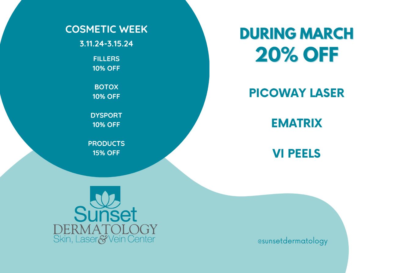 March 2024 Specials at Sunset Dermatology in South Miami.